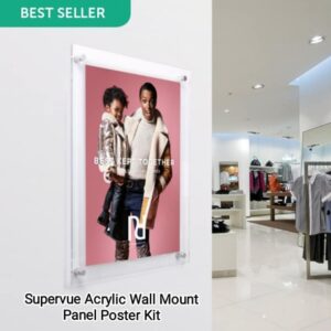 Supervue Acrylic Wall Mounted frame Kit available in 6 different sizes. A5 - A0