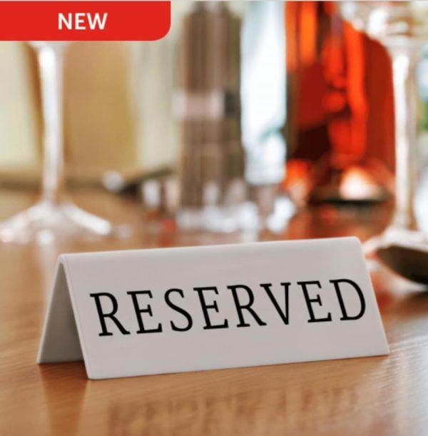 Our pack of five white acrylic reserved signs for tables in cafes, restaurant's, hotels & bars
