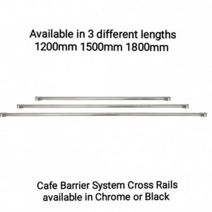 Cafe Barrier System Cross Rails in chrome or black