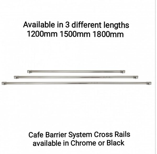 Cafe Barrier System Cross Rails in chrome or black